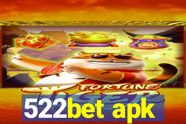 522bet apk